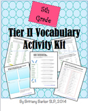 5th Grade Tier 2 Vocabulary Activity Kit