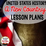 5th Grade US History - A New Country Lesson Plans Freebie