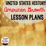 5th Grade US History - American Growth Lesson Plans Freebie