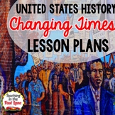 5th Grade US History - Changing Times Lesson Plans Freebie