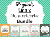 5th Grade Unit 2 Reading Supplement for WonderWorks 2014- 