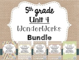 5th Grade Unit 4 Reading Supplement for WonderWorks 2014- 