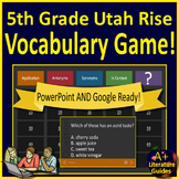 5th Grade Utah Rise Vocabulary Game - for PowerPoint or as