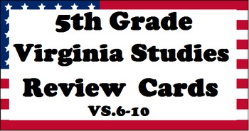 Preview of 5th Grade Virginia Studies SOL Review Cards (3 sets!) - Updated 2016 SOL's