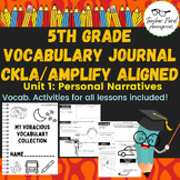 5th Grade Vocabulary Journal (CKLA/Amplify Aligned) Unit 1