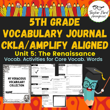 Preview of 5th Grade Vocabulary Journal (CKLA/Amplify Aligned) Unit 5- The Renaissance