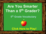 5th Grade Vocabulary Review - Are You Smarter Than a 5th G