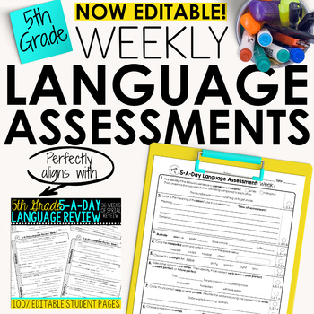 Preview of 5th Grade Weekly Language Assessments Grammar Quizzes Editable