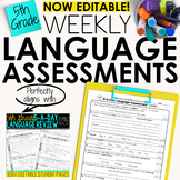 5th Grade Weekly Language Assessments Grammar Quizzes Editable