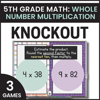 Preview of 5th Grade Whole Number Multiplication Games - Multiplying by Large Numbers