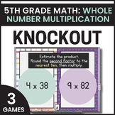 5th Grade Whole Number Multiplication Games - Multiplying 