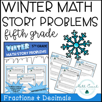 Preview of 5th Grade Winter Math Story Problems | Fifth Grade Fractions & Decimals Practice