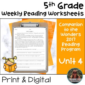 Preview of 5th Grade Wonders 2017 Weekly Reading Worksheets Unit 4 - Print and Digital
