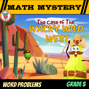 Preview of 5th Grade Word Problems Math Mystery: Multiplicative Comparison, Fractions +More