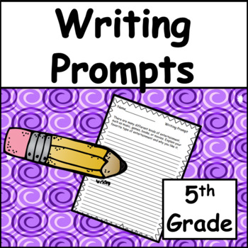 5th Grade Writing Prompts: Test Prep by Lessons For The Substitute