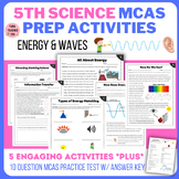 5th Science MCAS Test Prep Activities & Practice (Energy & Waves)