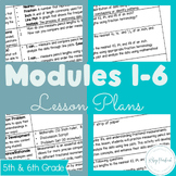 5th and 6th Grade Math Modules 1-6 Lesson Plan Bundle