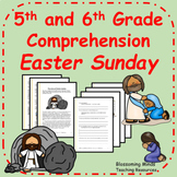 5th and 6th Grade Reading Comprehension : Easter Sunday