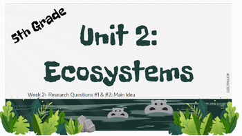 Preview of 5th grade ARC Ecosystems | Unit 2 | Week 2
