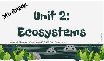 Preview of 5th grade ARC Ecosystems | Unit 2 | Week 4