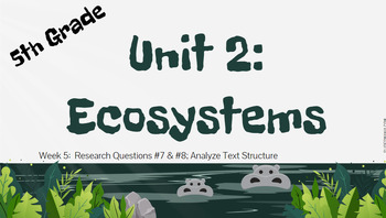 Preview of 5th grade ARC Ecosystems | Unit 2 | Week 5