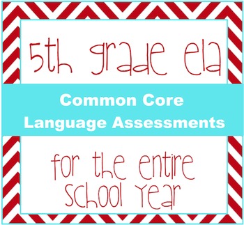 Preview of 5th grade ELA Common Core Language Quizzes