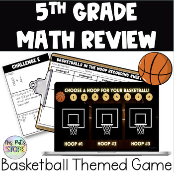 Preview of 5th grade EOY math review basketball theme