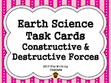 Earth Science Task Cards Constructive & Destructive Forces