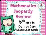 5th grade Math CCSS JEOPARDY like Printable Game