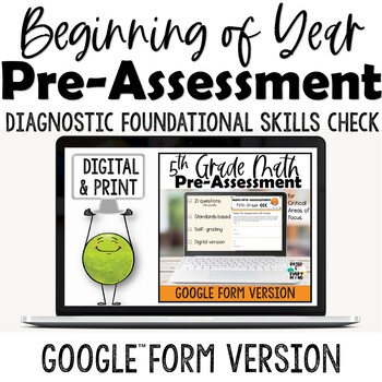 Preview of 5th grade Math Pre-Assessment  Beginning of Year Digital & Print BUNDLE