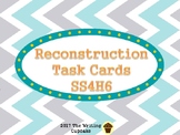 Reconstruction Task Cards SS5H2:  5th grade Georgia Social