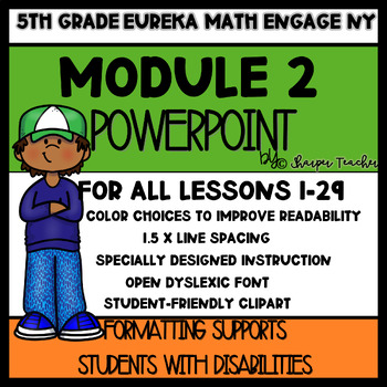 Preview of 5th Grade PPT Lessons Eureka Math EngageNY Module 2 ALL lessons SDI