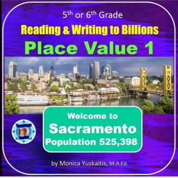 Preview of 5th or 6th Grade Place Value 1 - Reading & Writing to Billions Lesson