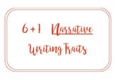 6 + 1  Narrative Writing Traits Proficiency Scales