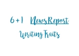 6 + 1 News Report Writing Traits Proficiency Scales
