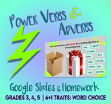 6+1 Traits: Word Choice | Power Verbs & Adverbs