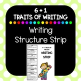 6 + 1 Traits of Writing - Structure Strip