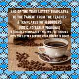 6 {100% EDITABLE Wording} End of Year Letter Templates Fro