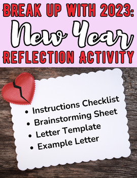 Preview of 6-12 ELA Break-Up With 2023 Letter: 2024 New Year's Reflection Writing Activity