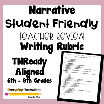 Preview of 6-8 Grade Narrative Writing Rubric - Teacher Review - TNReady Aligned