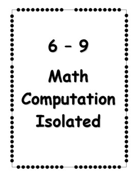 Preview of 6-9 Math Computation