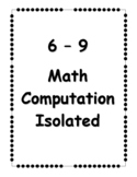 6-9 Math Computation