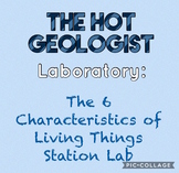 6 Characteristics of Living Things Station Labratory