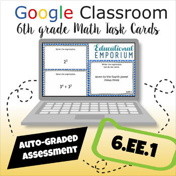 Preview of 6.EE.1 Task Cards 6th Grade Math AUTO-GRADED Google Form★ Whole Number Exponents