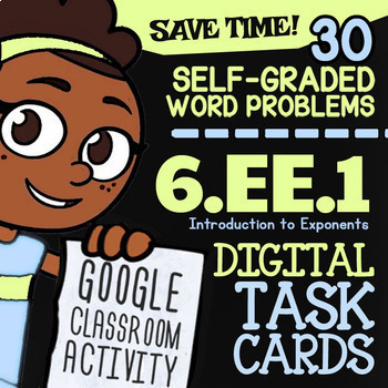 Preview of 6.EE.1 Task Cards (Digital) ✦ INTRO TO EXPONENTS ✦ 6th Grade Google Classroom™