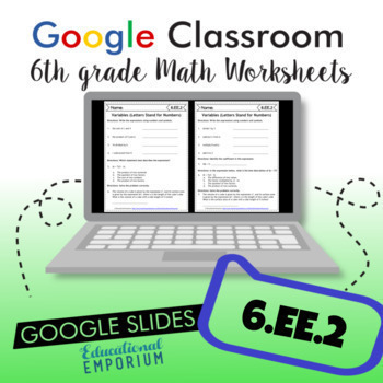 Preview of 6.EE.2 Digital Worksheets ⭐ Variables (Letters Stand for Numbers) 6th Grade Math