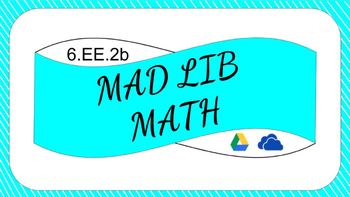 Preview of 6.EE.2b Digital Mad Lib Math Activity (Identify Parts of Expressions)