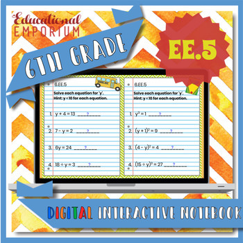 Preview of 6.EE.5 Google Math Interactive Notebook 6th Grade ⭐ Equations and Inequalities
