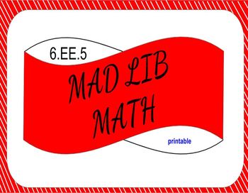 Preview of 6.EE.5 Printable Mad LIb Math Activity (Solutions to Equations and Inequalities)