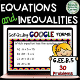 6.EE.B.5 Equations and Inequalities: Self-Grading GOOGLE Forms